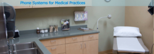 phone systems for medical practises
